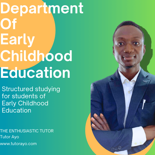 Department of Early Childhood Education100 to 400 level online classes in NOUN