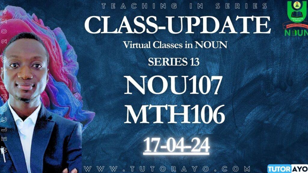 VIRTUAL CLASSES IN NOUN SERIES THIRTEEN