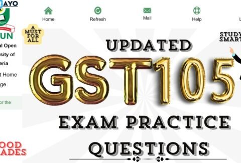 GST105 EXAM PRACTICE QUESTIONS AND ANSWERS UPDATED