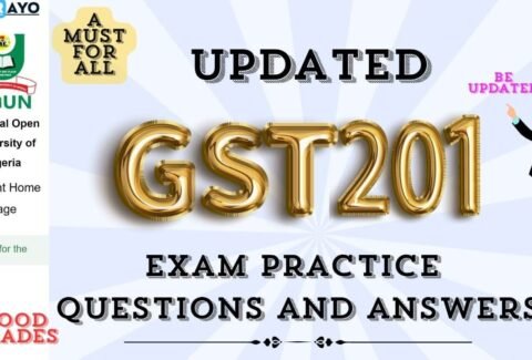 GST201 EXAM PRACTICE QUESTIONS AND ANSWERS