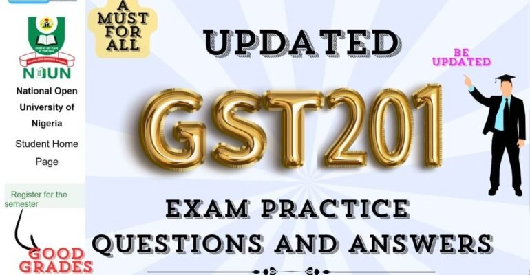 GST201 EXAM PRACTICE QUESTIONS AND ANSWERS
