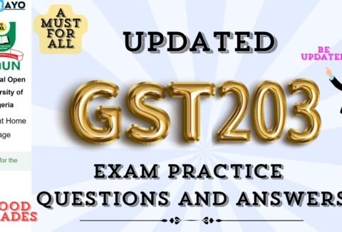 GST203 EXAM PRACTICE QUESTIONS AND ANSWERS