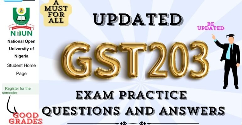 GST203 EXAM PRACTICE QUESTIONS AND ANSWERS