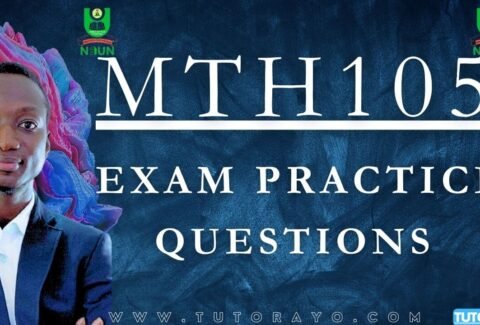 MTH105 CBT EXAM PRACTICE QUESTIONS