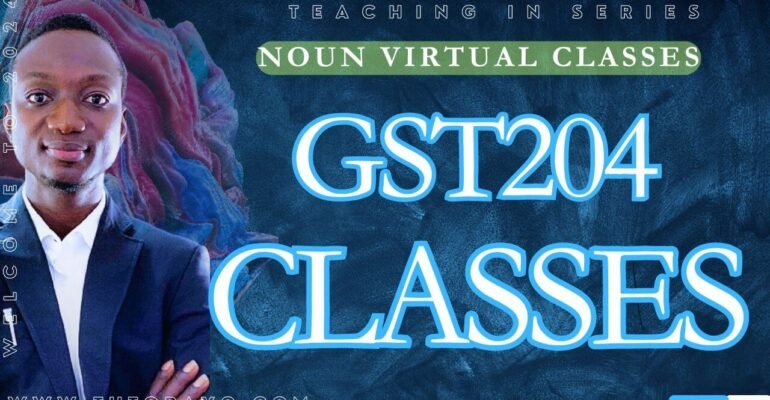 GST204 CLASSES