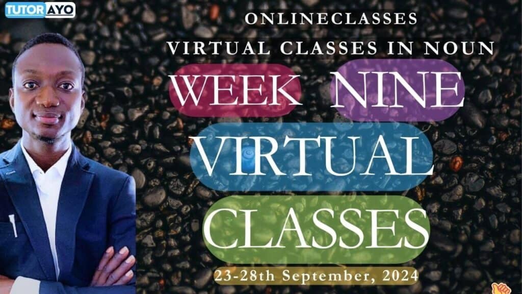 WEEK NINE NOUN VIRTUAL CLASSES