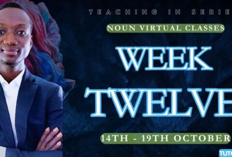 Week Twelve Study Plan in NOUN
