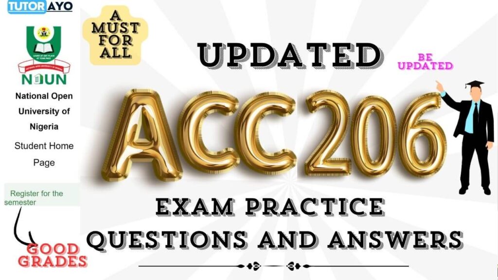 ACC206 EXAM PRACTICE QUESTIONS AND ANSWERS