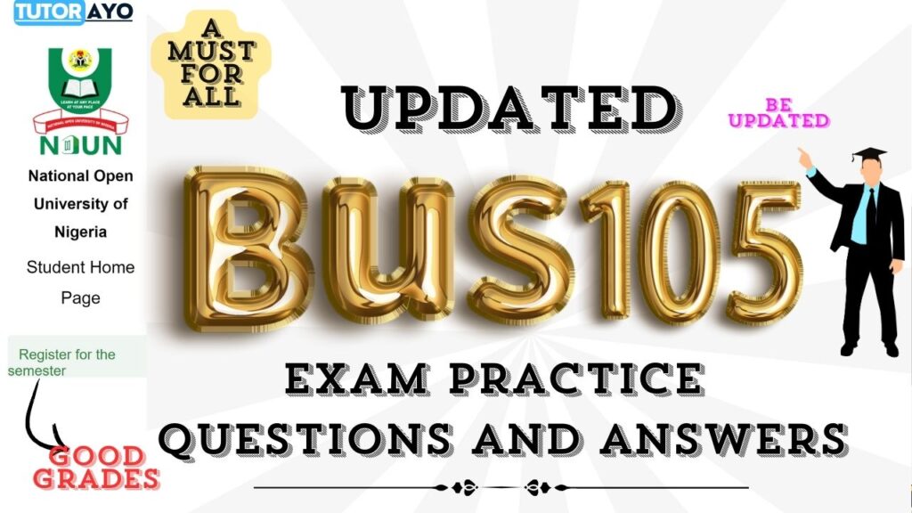 BUS105 EXAM PRACTICE QUESTIONS  AND ANSWERS