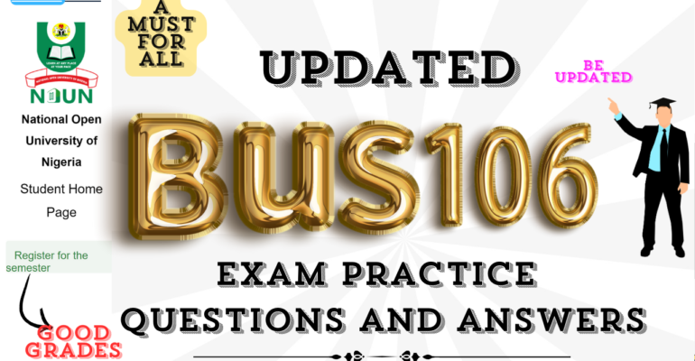 BUS106 EXAM PRACTICE QUESTIONS AND ANSWERS