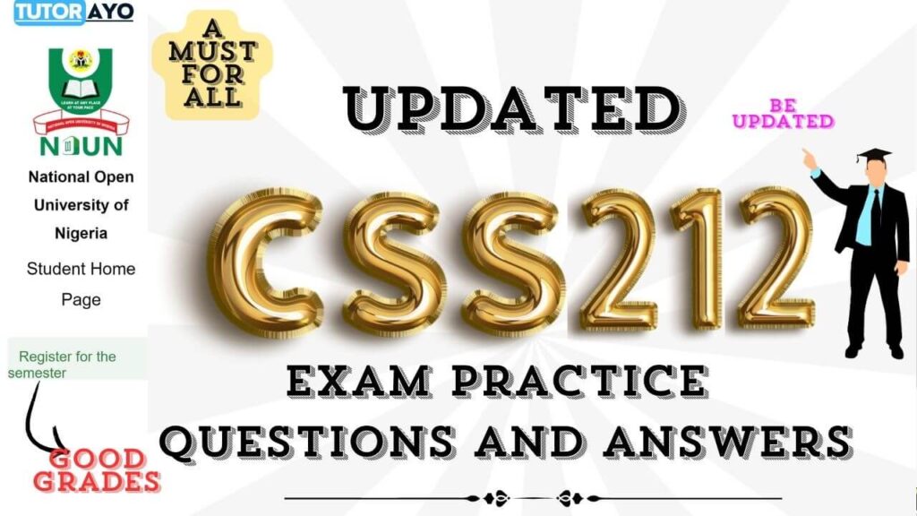 CSS212 EXAM PRACTICE QUESTIONS AND ANSWERS