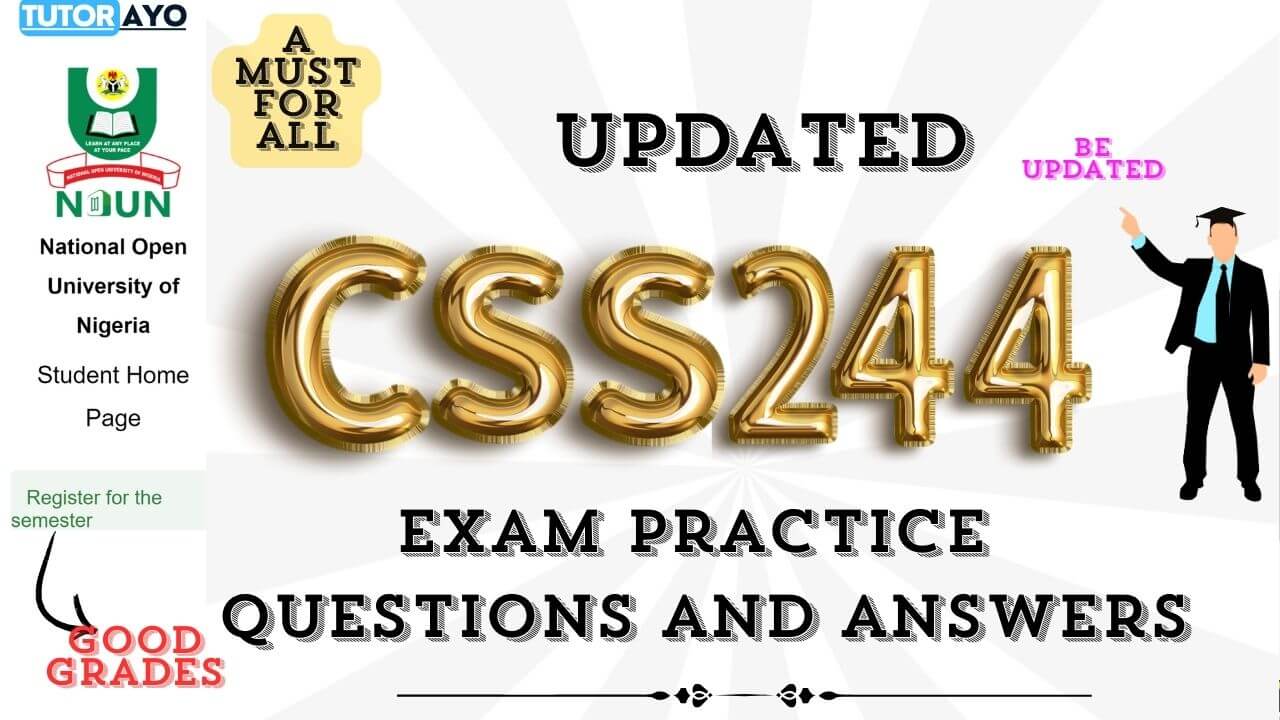 CSS244 EXAM PRACTICE QUESTIONS AND ANSWERS