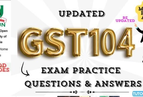 GST104 EXAM PRACTICE QUESTIONS AND ANSWERS