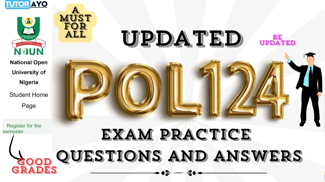 POL124 EXAM PRACTICE QUESTIONS AND ANSWERS