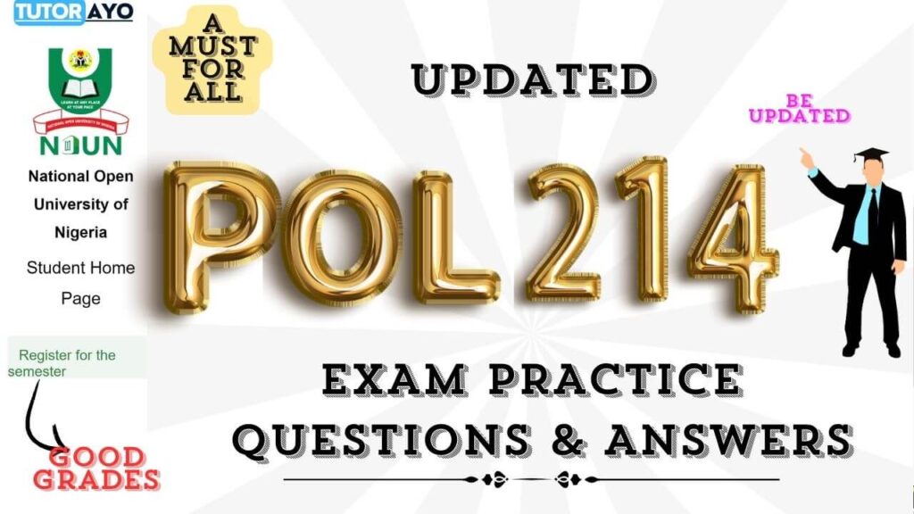 POL214 EXAM PRACTICE QUESTION AND ANSWERS