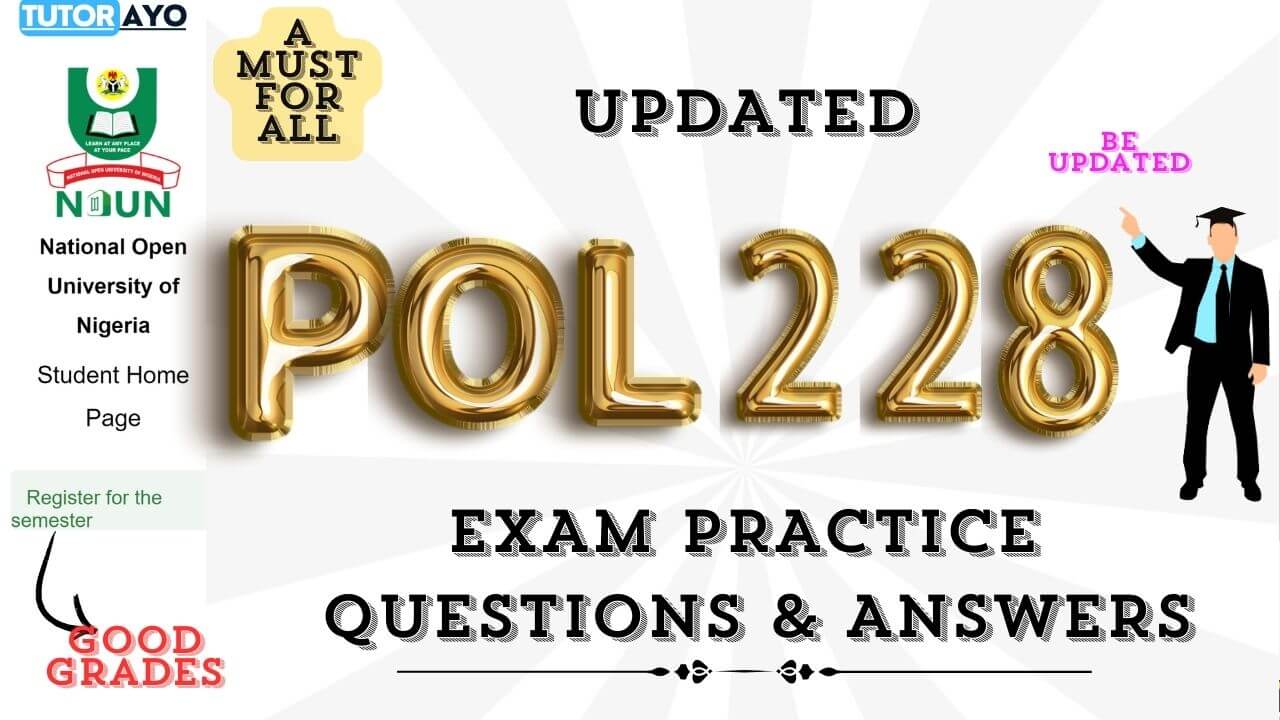 POL228 EXAM PRACTICE QUESTION AND ANSWERS