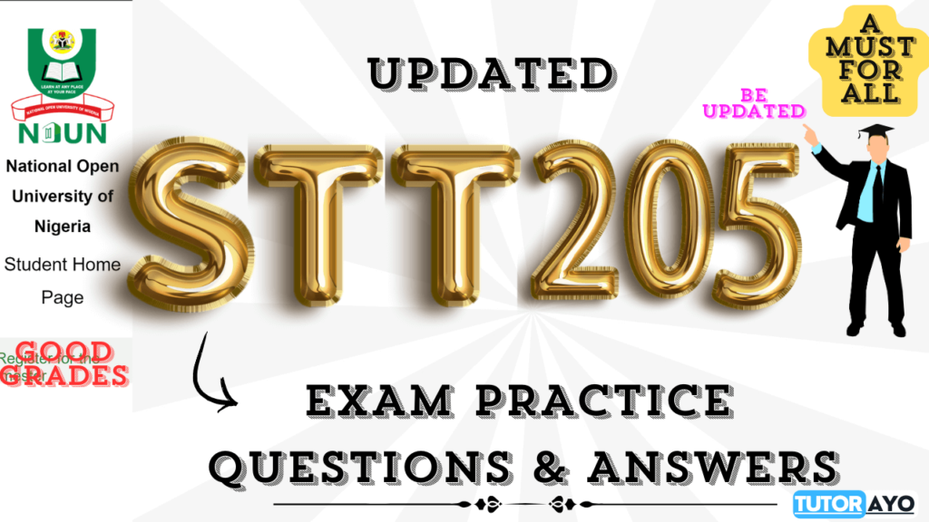 STT205 EXAM PRACTICE QUESTIONS AND ANSWERS UPDATE