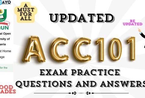 ACC101 EXAM PRACTICE QUESTIONS AND ANSWERS ARE CAREFULLY SELECTED EXAM PRACTICE QUESTIONS AND ANSWERS