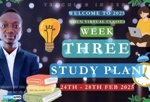 WEEK THREE STUDY PLAN WITH TUTOR AYO