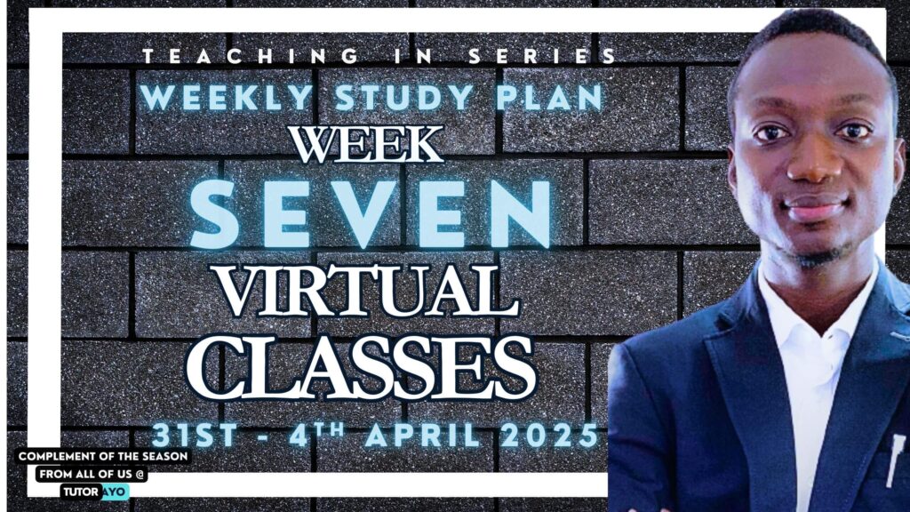 Week seven virtual classes in NOUN with Tutor Ayo.