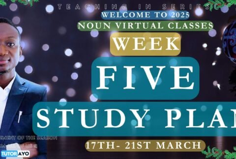 WEEK FIVE STUDY PLAN TUTOR AYO