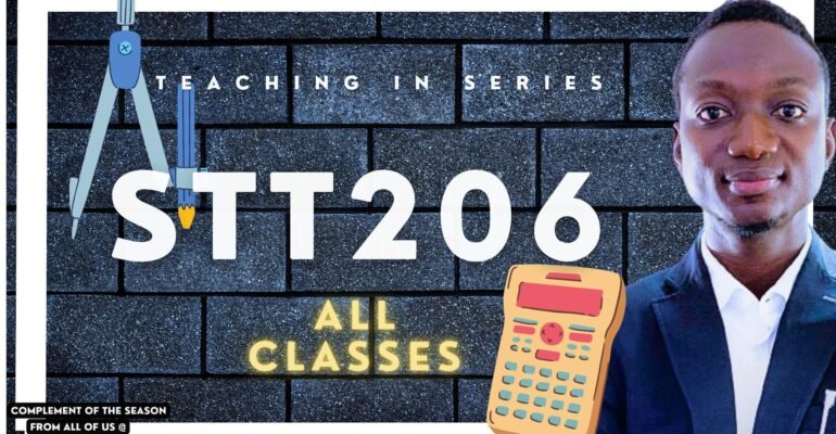 STT206; Statistic Classes with Tutor Ayo