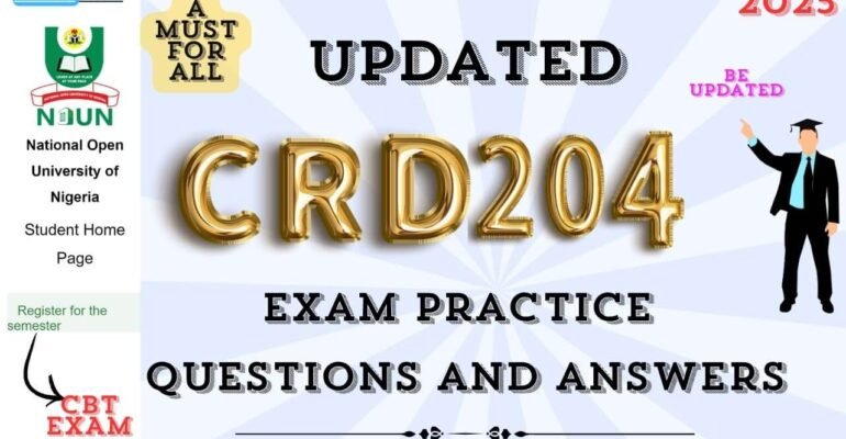 CRD204 EXAM PRACTICE QUESTIONS AND ANSWERS