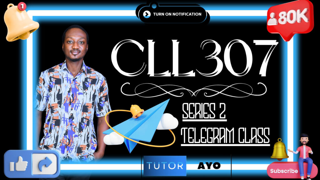 CLL307 TELEGRAM CLASS SERIES 2