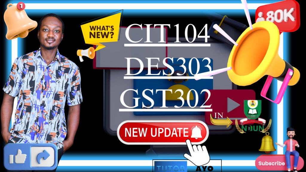 UPDATE ON DES303, CIT104, and GST302