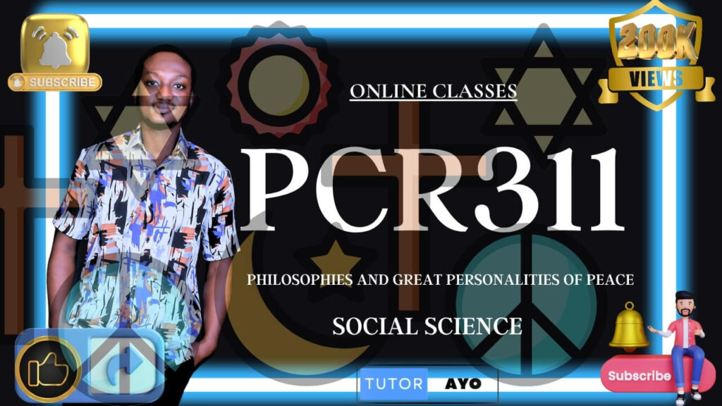 PCR311 Classes: Philosophies and Great Personalities of Peace