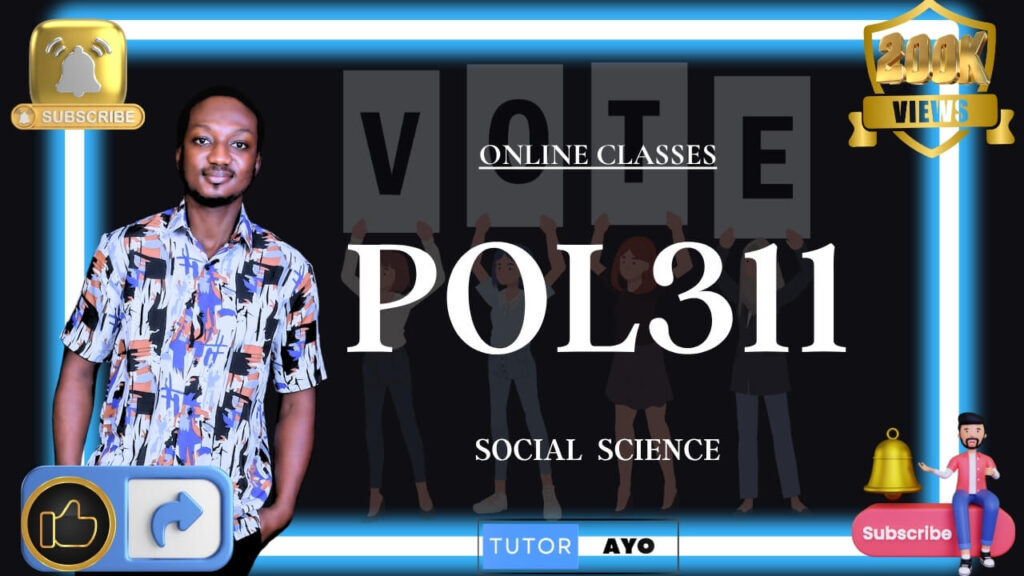 POL311 ONLINE CLASSES