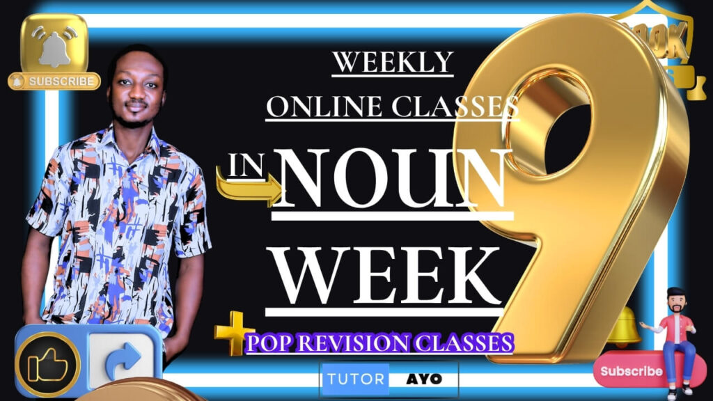 Week 9 Online Classes in NOUN